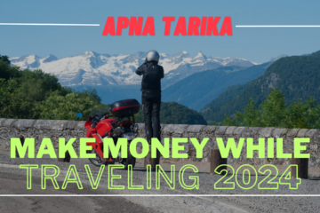 Easy Ways to Make Money While Traveling in 2024